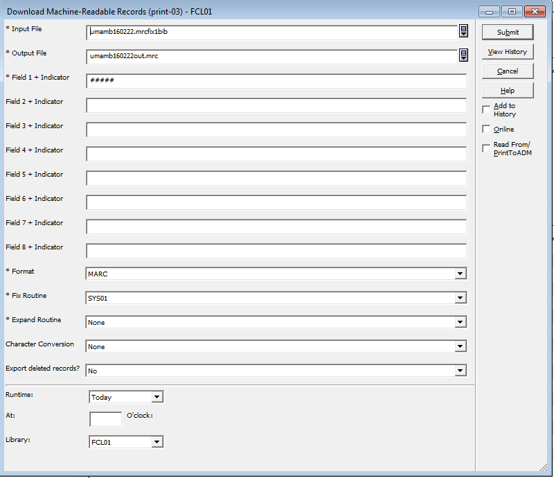 }
  - Enter the following:
    - * Input File: [the name of the file of bib numbers created in the load process (e.g., umamb160406.mrcfix1bib)]
    - * Output File: [name your output file] (e.g., umamb160406out.mrc)
    - * Field 1 + Indicator: ##### [This will download all MARC fields.]
    - * Format: MARC
    - Fix Routine: SYS01
    - Library: FCL01
  - Submit
  - Download [Output File from above] via the Aleph client or FTP.
  - Rename the file DATA.D[today's date], e.g. DATA.D160526

==== Uploading a file to OCLC ====
These steps are outlined in the following documentation:
  * [[https://www.oclc.org/content/dam/support/batchload/documentation/using/PSWebinstructions.pdf|Uploading via PSWeb]]
  * [[https://www.oclc.org/content/dam/support/batchload/documentation/using/FTPinstructions.pdf|Uploading via FTP]]

=== You will need to create a label file. === 
  - In a text editor, create a file named LABEL.D[with today's date], e.g. LABEL.D160526
  - Add the following five lines:
    - DAT  [eight-digit date]000000.0
    - RBF  [number of records in file]
    - DSN  DATA.D[six-digit date]
    - ORS  AUM
    - FDI  [OCLC project ID]
      - {{::labelfile.png?200|